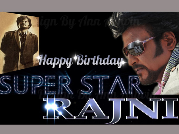 Super star Rajinikanth Turns 65 Super star Rajinikanth Turns 65