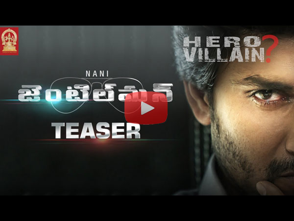 Nani's new movie Gentleman Teaser 