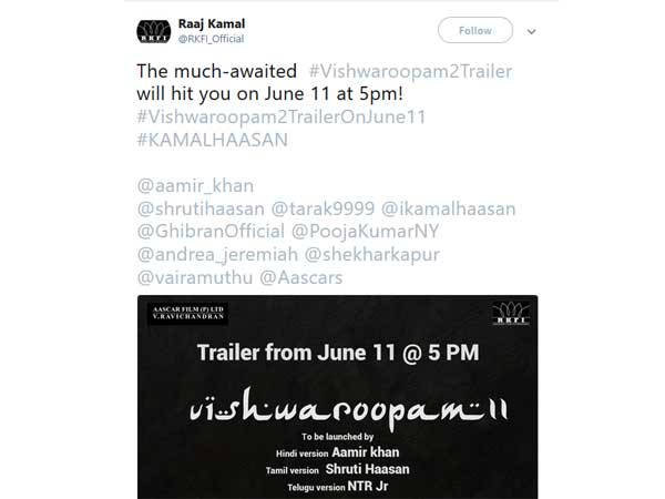 Kamal Haasan’s Vishwaroopam II trailer to be released by Aamir Khan, Jr NTR