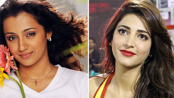 చివరలో త్రిష, శ్రుతి హాసన్