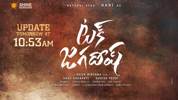  nani Tuck Jagadish Update On 18th December