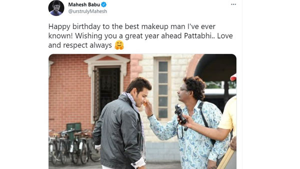 mahesh babu birthday wishes to his makeup man pattabhi mahesh babu birthday wishes to his makeup man pattabhi