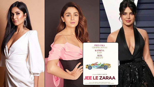 జీ లే జారా కోసం ఆతృతగా ఉందని ప్రియాంక చోప్రా