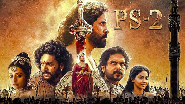 Ponniyin Selvan Part 2 Day 4 Expected Worldwide Box Office Collection