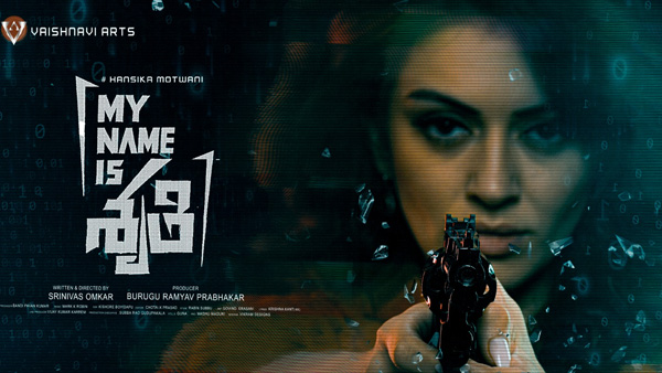 My Name is Shruthi Movie Review and Rating: Hansika motwani steal the show