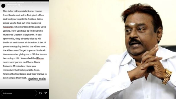  Premam director Alphonse Puthren alleges Murder Conspiracy behind Vijayakanth death, Writes letter to Udayanidhi Stalin