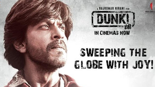 Shah Rukh Khan Starrer Dunki Movie 17 Days Worldwide Box Office Collections