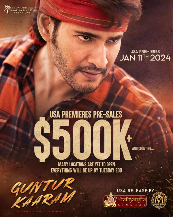 Mahesh Babu Starrer Guntur karam Crossed 500K Dollar Mark in USA Premiere Advance Sales Mahesh Babu Starrer Guntur karam Crossed 500K Dollar Mark in USA Premiere Advance Sales