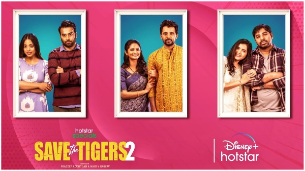 Save The Tigers Season 2 Web Series Streaming on Disney Plus Hotstar OTT From March 15th Full Details Here