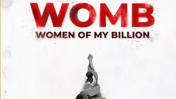 Crazy Documentary WOMB Women of My Billion Streaming Details Here