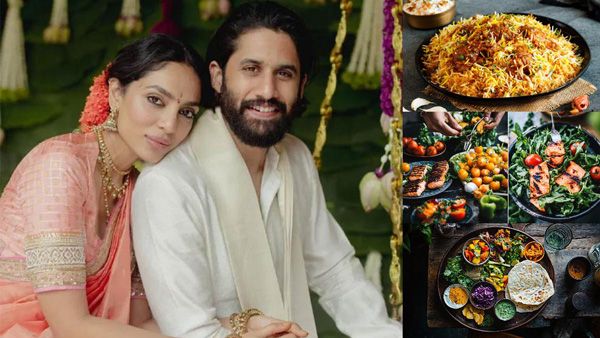 famous and key items in akkineni naga chaitanya sobhita dhulipala marriage food menu