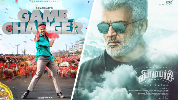 Ajith Kumar Vidaamuyarchi s postponement gives huge boost to Ram Charan Game Changer in Tamil Nadu