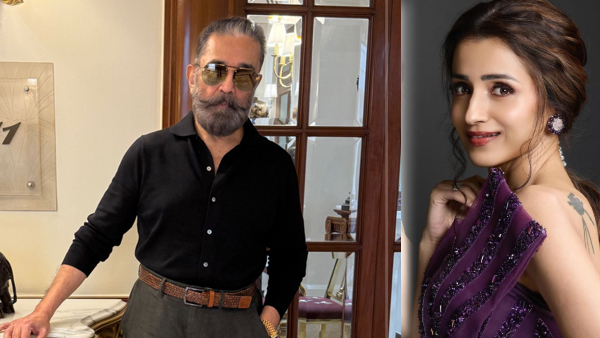 Trisha Krishnan compliments Kamal Haasan