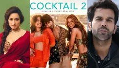 Cocktail 2 May Have a Big Treat for Shraddha Kapoor and Rajkummar Rao Fans; Here's What We Know