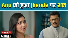 Tumm Se Tumm Tak Spoiler: Trust Shaken! Anu Starts Investigating Jhande's Truth