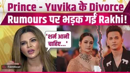 Rakhi Sawant furious over Prince Narula-Yuvika Chaudhary's divorce rumours, video goes viral!