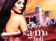 Karma Aur Holi - Review