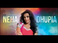 Happy Birthday Neha Dhupia 