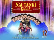 Watch Nautanki Saala Today