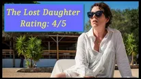 The Lost Daughter Movie Review: Olivia Colman Sparkles In Maggie Gyllenhaal's Masterful Directorial Debut