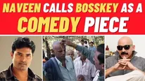 Bosskey's Controversial Statement About Brahmin Goes Viral; Director Naveen Calls Him A Comedy Piece!