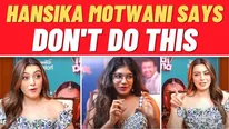 Hansika Motwani Says, ‘When An Actress Gets Married, Congratulate Her. But Don’t Do THIS..’ 
