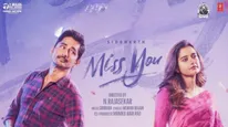 Miss You OTT: Siddharth's Latest Romantic Drama Secures Digital Deal After Getting Postponed Indefinitely