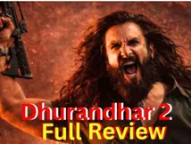 Dhurandhar 2 Review: कैसी है धुरंधर 2 ? पेड प्रीव्यू देखने के बाद एक्सपर्ट्स ने किया रिव्यू, बताई फुल डीटेल 