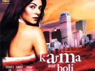    एकदम बेरंग है 'कर्मा और होली' 