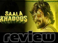 Film Review: साला खड़ूस, फिल्म के हीरो हैं माधवन और विलेन शाहरूख खान!