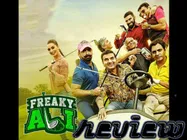 #Review: फ्रीकी अली, 10 मिनट में बाहर नहीं आए तो आपको 'खान - बीमारी' है!