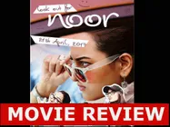 Noor Movie Review: बेअसर है नूर की कहानी लेकिन हिट है सोनाक्षी की दबंगई