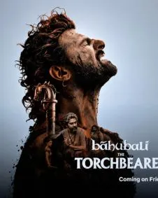Baahubali The Torch Bearer