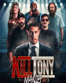 KillTonyMania