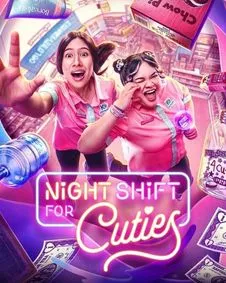 Night Shift for Cuties