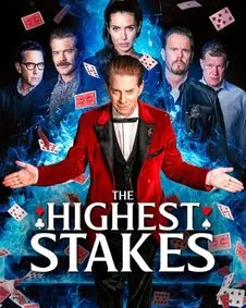 The Highest Stakes