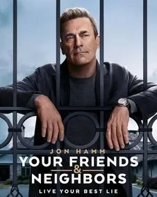 Your Friends & Neighbors Season 2