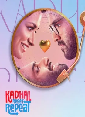 Kadhal Reset Repeat