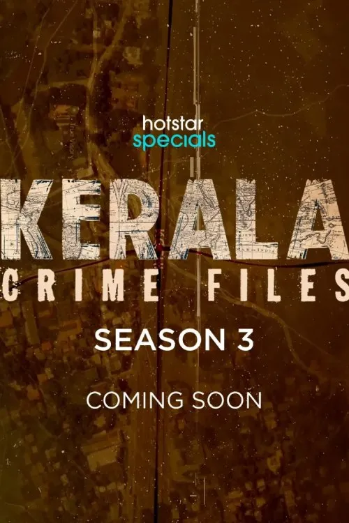 Kerala Crime Files Season 3