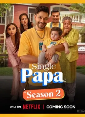 Single Papa Season 2