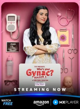 Who’s Your Gynac? Season 2