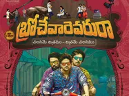 బ్రోచేవారెవరురా సినిమా రివ్యూ అండ్ రేటింగ్